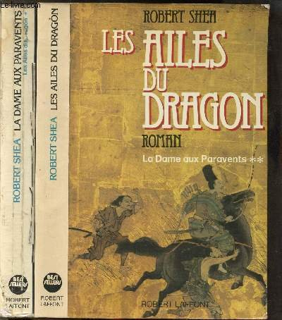 La Dame aux paravents. Vol. 2. Les Ailes du Dragon