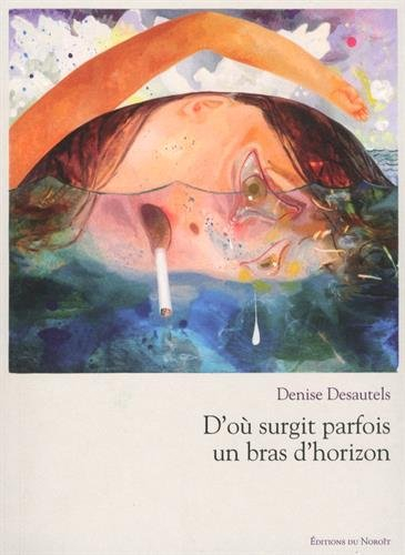 D'où surgit parfois un bras d'horizon : inventaires 2012-2016