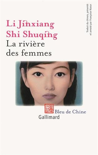 La rivière des femmes : nouvelles hui