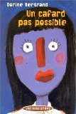 Un cafard pas possible