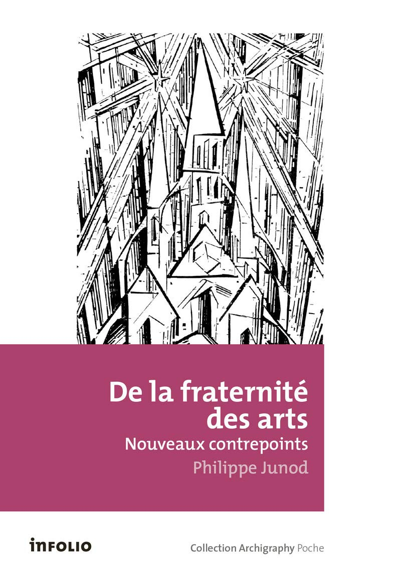 De la fraternité des arts : nouveaux contrepoints