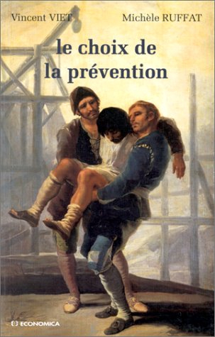 Le choix de la prévention