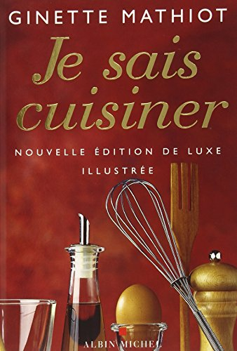 Je sais cuisiner : plus de 2.000 recettes