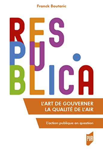 L'art de gouverner la qualité de l'air : l'action publique en question