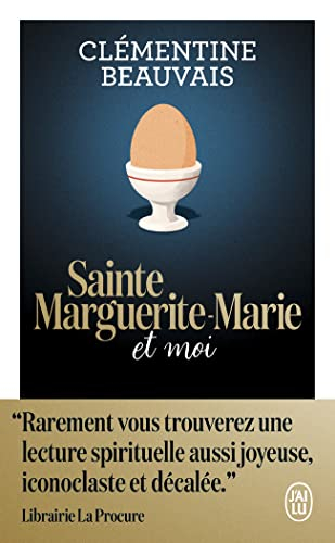 Sainte Marguerite-Marie et moi : récit