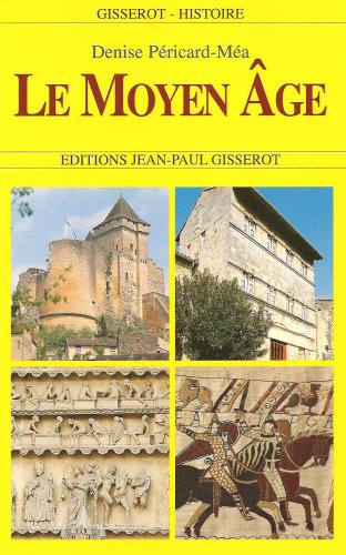 Le Moyen Age