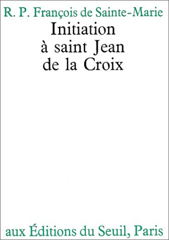 Initiation à saint Jean de la Croix