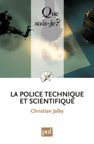 La police technique et scientifique