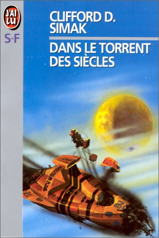 dans le torrent des siecles