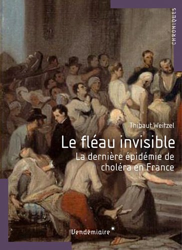 Le fléau invisible : la dernière épidémie de choléra en France