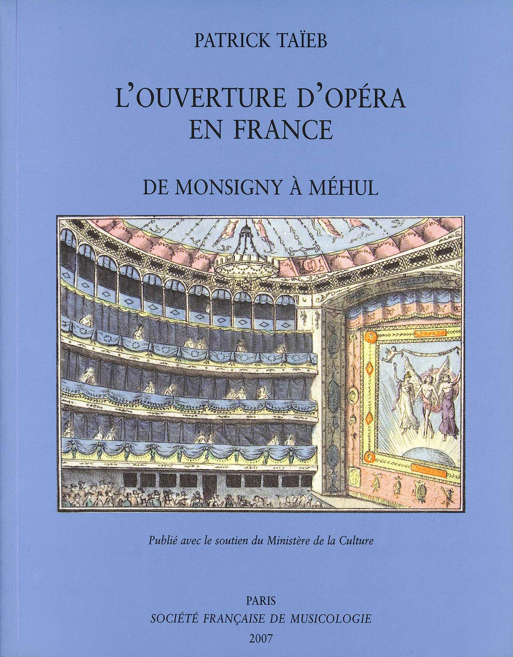 L'ouverture d'opéra en France : de Monsigny à Méhul