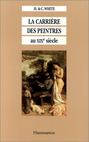 La Carrière des peintres au XIXe siècle