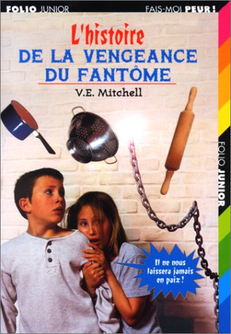 L'histoire de la vengeance du fantôme