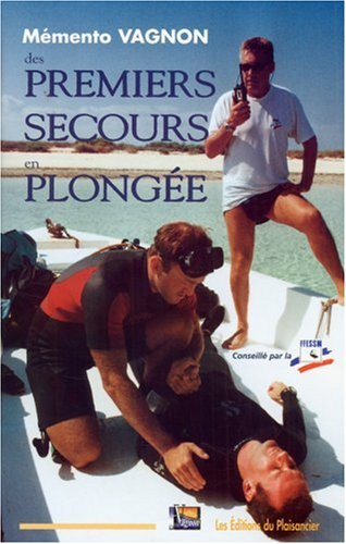 Mémento des premiers secours en plongée