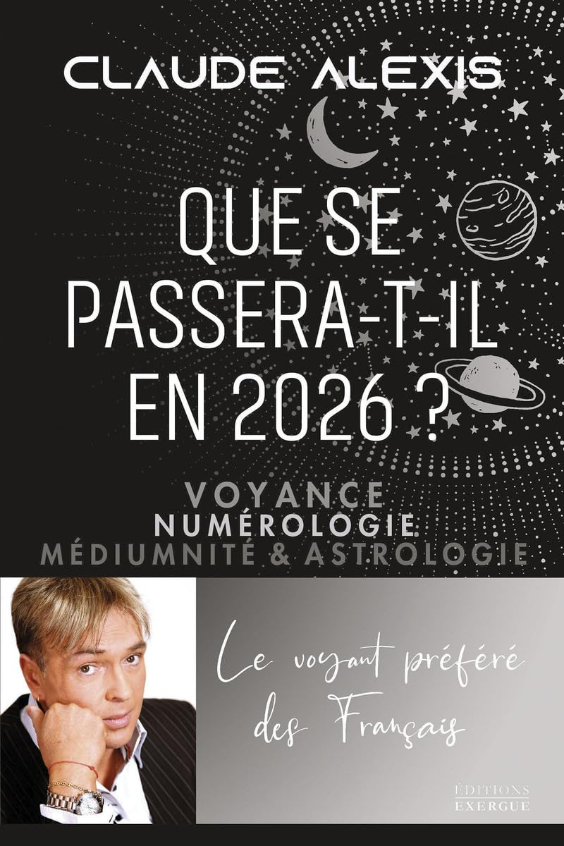 Que se passera-t-il en 2026 ? : voyance, numérologie, médiumnité & astrologie