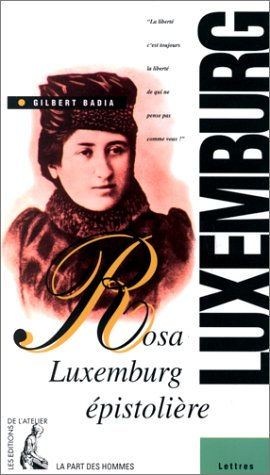 Rosa Luxembourg épistolière