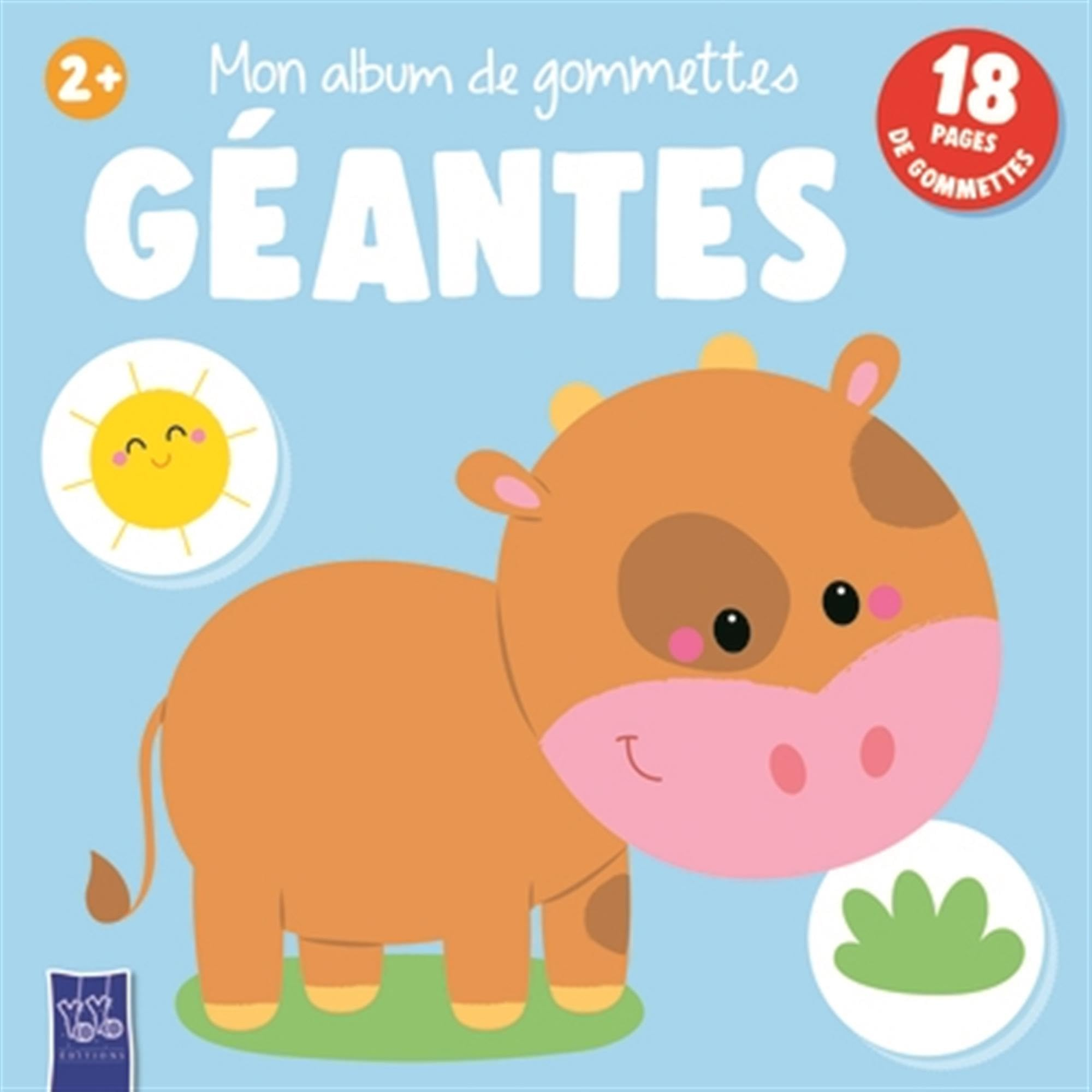 Mon album de gommettes géantes : 2+ : vache