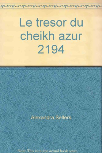 Le trésor du cheikh