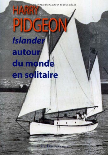 Islander : autour du monde en solitaire