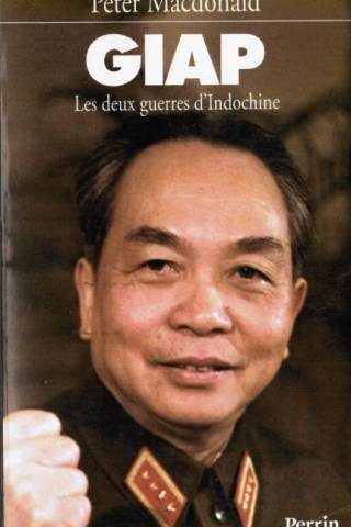 Giap : les deux guerres d'Indochine