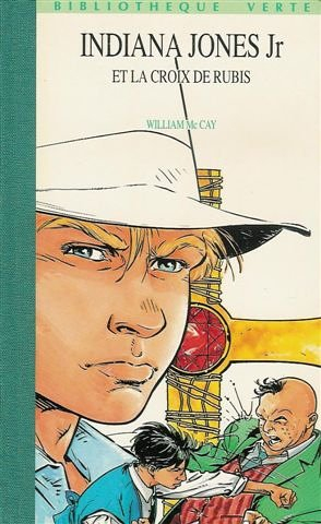 Indiana Jones Jr et la croix de rubis