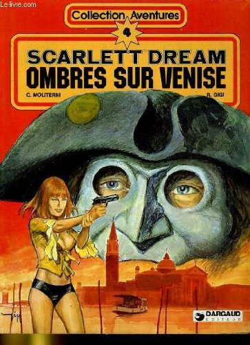 ombres sur venise (scarlett dream)