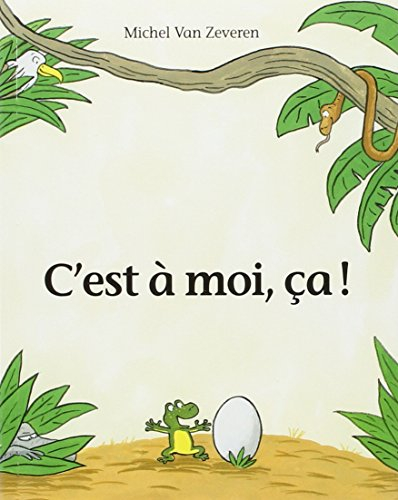 C'est à moi, ça !