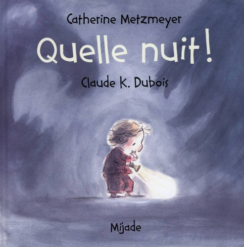 Quelle nuit !