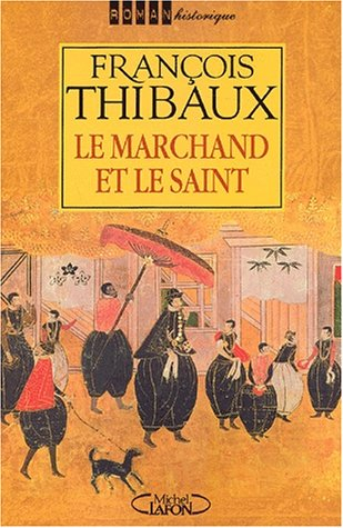 Le marchand et le saint
