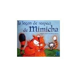 la leçon de respect de mimicha