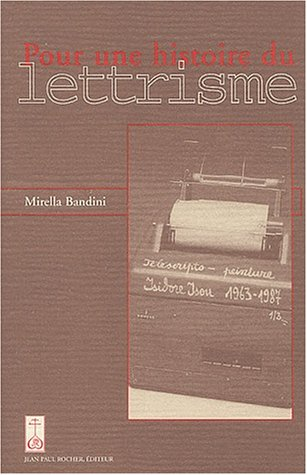 Pour une histoire du lettrisme