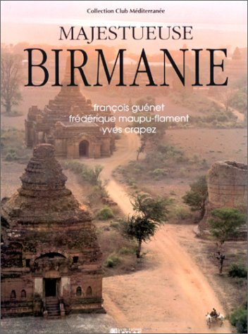La Birmanie