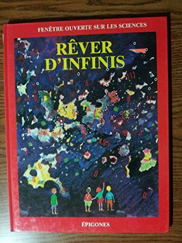 Rêver d'infinis