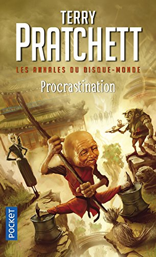 Les annales du Disque-monde. Procrastination