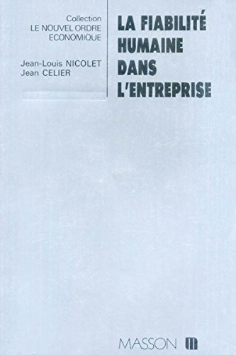 La Fiabilité humaine dans l'entreprise