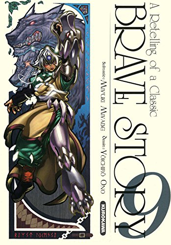 Brave story : a retelling of a classic. Vol. 9