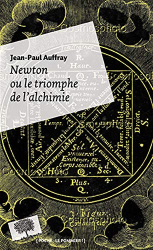 Newton ou Le triomphe de l'alchimie