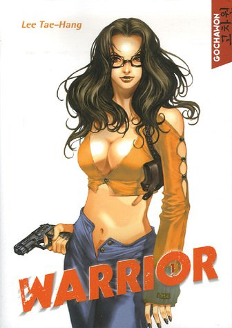 Warrior. Vol. 1