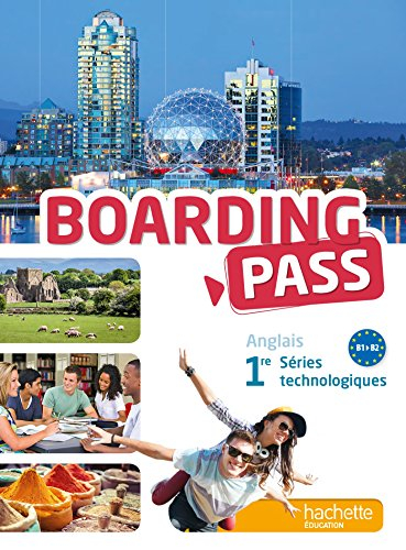 Anglais, 1re séries technologiques : B1-B2