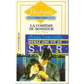 la comédie du bonheur (harlequin)