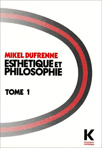 esthétique et philosophie, tome 1