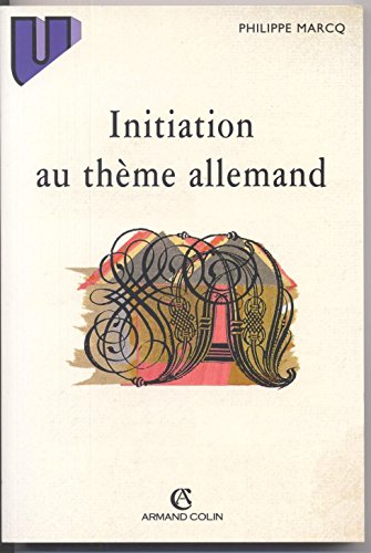 Initiation au thème allemand