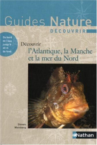 Découvrir l'Atlantique, la Manche et la mer du Nord : du bord de l'eau jusqu'à 40 m de fond