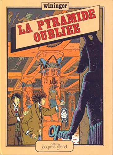 La Pyramide oubliée