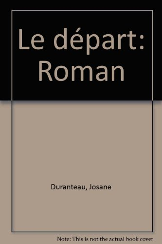 Le Départ