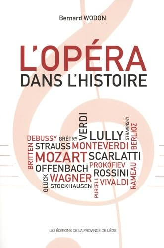 L'opéra dans l'histoire