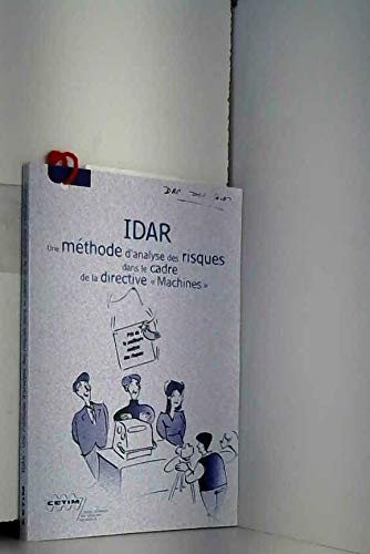 IDAR : une méthode d'analyse des risques dans le cadre de la directive Machines