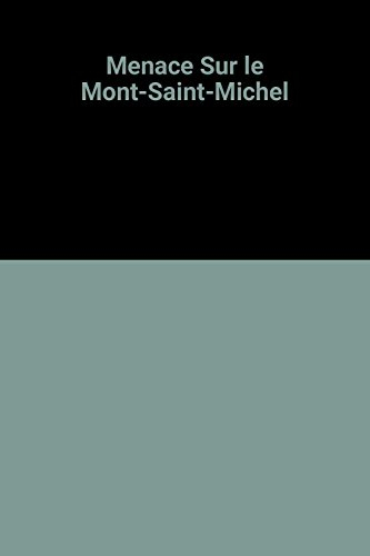 Charly & Pauline. Vol. 3. Menace sur le Mont-Saint-Michel
