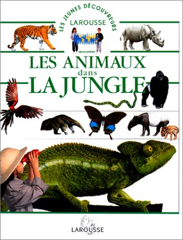 Les Animaux dans la jungle