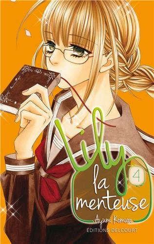 Lily la menteuse. Vol. 4